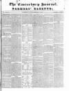 Canterbury Journal, Kentish Times and Farmers' Gazette Saturday 13 February 1847 Page 1
