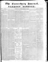 Canterbury Journal, Kentish Times and Farmers' Gazette Saturday 19 February 1848 Page 1