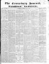 Canterbury Journal, Kentish Times and Farmers' Gazette Saturday 06 May 1848 Page 1