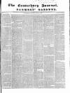 Canterbury Journal, Kentish Times and Farmers' Gazette Saturday 11 May 1850 Page 1