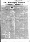 Canterbury Journal, Kentish Times and Farmers' Gazette Saturday 30 November 1850 Page 1