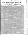 Canterbury Journal, Kentish Times and Farmers' Gazette Saturday 07 February 1852 Page 1