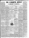 Canterbury Journal, Kentish Times and Farmers' Gazette Saturday 08 September 1855 Page 1