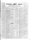 Canterbury Journal, Kentish Times and Farmers' Gazette Saturday 31 July 1858 Page 1
