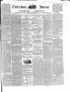 Canterbury Journal, Kentish Times and Farmers' Gazette Saturday 04 December 1858 Page 1