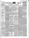 Canterbury Journal, Kentish Times and Farmers' Gazette Saturday 14 January 1860 Page 1