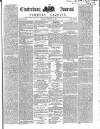 Canterbury Journal, Kentish Times and Farmers' Gazette Saturday 11 February 1860 Page 1