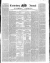 Canterbury Journal, Kentish Times and Farmers' Gazette Saturday 21 July 1860 Page 1