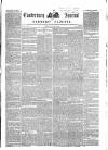 Canterbury Journal, Kentish Times and Farmers' Gazette Saturday 10 August 1861 Page 1
