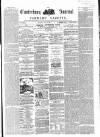 Canterbury Journal, Kentish Times and Farmers' Gazette Saturday 07 April 1866 Page 1