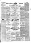 Canterbury Journal, Kentish Times and Farmers' Gazette Saturday 19 February 1870 Page 1