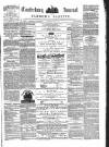 Canterbury Journal, Kentish Times and Farmers' Gazette Saturday 08 July 1871 Page 1