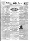 Canterbury Journal, Kentish Times and Farmers' Gazette Saturday 17 February 1872 Page 1