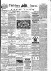 Canterbury Journal, Kentish Times and Farmers' Gazette Saturday 15 November 1873 Page 1