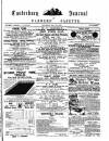 Canterbury Journal, Kentish Times and Farmers' Gazette Saturday 15 May 1886 Page 1