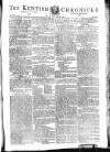 Kentish Weekly Post or Canterbury Journal Friday 18 April 1794 Page 1
