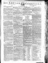 Kentish Weekly Post or Canterbury Journal Tuesday 06 May 1794 Page 1