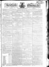 Kentish Weekly Post or Canterbury Journal Friday 30 July 1802 Page 1