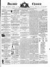 Dunstable Chronicle, and Advertiser for Beds, Bucks & Herts Saturday 18 April 1857 Page 1