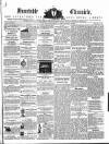 Dunstable Chronicle, and Advertiser for Beds, Bucks & Herts Saturday 15 May 1858 Page 1