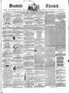 Dunstable Chronicle, and Advertiser for Beds, Bucks & Herts Saturday 12 February 1859 Page 1