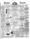 Dunstable Chronicle, and Advertiser for Beds, Bucks & Herts Saturday 21 January 1860 Page 1