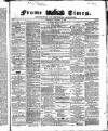 Frome Times Wednesday 18 January 1860 Page 1
