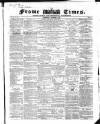 Frome Times Wednesday 04 December 1861 Page 1