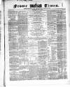 Frome Times Wednesday 18 June 1862 Page 1