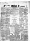 Frome Times Wednesday 02 July 1862 Page 1