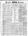 Frome Times Wednesday 28 January 1863 Page 1