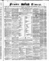 Frome Times Wednesday 04 February 1863 Page 1