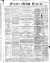 Frome Times Wednesday 30 August 1865 Page 1