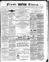 Frome Times Wednesday 01 May 1867 Page 1
