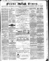 Frome Times Wednesday 26 June 1867 Page 1