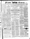 Frome Times Wednesday 01 July 1868 Page 1