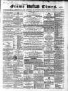 Frome Times Wednesday 28 April 1869 Page 1