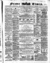 Frome Times Wednesday 04 May 1870 Page 1