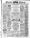 Frome Times Wednesday 03 August 1870 Page 1