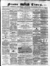 Frome Times Wednesday 22 February 1871 Page 1