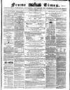 Frome Times Wednesday 27 December 1871 Page 1