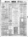 Frome Times Wednesday 27 February 1878 Page 1