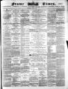 Frome Times Wednesday 10 April 1878 Page 1