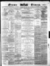 Frome Times Wednesday 01 May 1878 Page 1