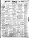 Frome Times Wednesday 16 October 1878 Page 1