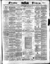 Frome Times Wednesday 12 February 1879 Page 1