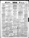 Frome Times Wednesday 05 March 1879 Page 1