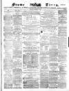 Frome Times Wednesday 11 February 1880 Page 1