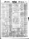 Frome Times Wednesday 30 June 1880 Page 1