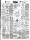 Frome Times Wednesday 27 October 1880 Page 1